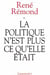 La Politique n'est plus ce qu'elle était