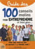 100 conseils malins pour entreprendre