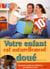 Votre enfant est naturellement doué