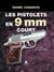 Les pistolets 9 mm court - hier et aujourd'hui