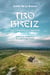 Tro Breiz, les chemins du paradis : Histoire et renaissance d'un pèlerinage breton