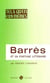 Barrès et sa fortune littéraire