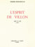 L'Esprit de Villon : Étude de style