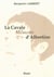 La Cavale, Mémoire d'Albertine