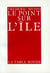 Le point sur l'ile