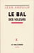 Le bal des voleurs