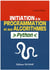 Initiation à la programmation et aux algorithmes - avec Python