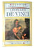 Les grands maîtres de l'art - Léonard de Vinci