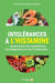 Intolérances à l'histamine : Comprendre les symptômes, les diagnostics et les traitements