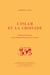 L'islam et la croisade - idéologie et propagande dans les réactions musulmanes aux croisades