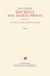Sept rêves avec Marcel Proust