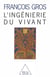 L'ingenierie du vivant