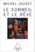 Le sommeil et le reve