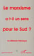 Le marxisme a-t-il un sens pour le sud ? - vol01 - - tome 1