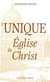 L'unique Église du Christ