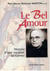 Le Bel Amour - Histoire d'une vocation au Carmel