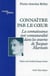 Connaître par le coeur : La connaissance par connaturalité dans les oeuvres de Jacques Maritain