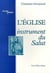 L'Eglise, instrument du salut