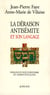 La déraison antisémite et son langage