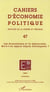 Cahiers d'économie politique n.47 : les économistes et la démocratie - qu'a-t-on appris depuis Schumpeter ?