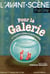 Pour la Galerie