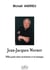 Jean-Jacques Werner : Mille ponts entre un homme et sa musique