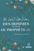 Des hommes autour du prophete