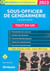 Sous-officier de gendarmerie : concours interne - catégorie B concours tout-en-un (édition 2023)