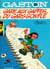 Gaston Tome 3 : gare aux gaffes du gars gonflé
