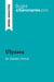 Ulysses by James Joyce (Book Analysis) : Detailed Summary, Analysis and Reading Guide