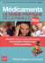 Médicaments 2024 : le guide pratique de la famille