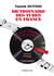 DICTIONNAIRE DES TUBES EN FRANCE