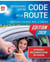 REUSSISSEZ VOTRE CODE DE LA ROUTE 2020 : L'APPRENTISSAGE PAR L'IMAGE. DERNIERES REGLEMENTATIONS EN VIGUEUR