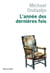 L'année des dernières fois