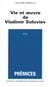 Vie et Oeuvre de Vladimir Soloviev