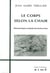 Le Corps Selon la Chair