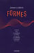 Formes : la géométrie cachée de l'information, de la biologie, de la stratégie, de la démocratie et de tout le reste