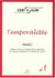 Temporalités, n° 1/2004 : Signes, traces et marques de la notoriété de l'époque médiévale à la fin du 19e siècle