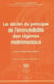 Le Déclin du principe de l'immutabilité des régimes matrimoniaux