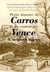 Petite histoire de carros et du canton de vence