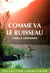 Comme va le ruisseau