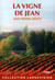 La vigne de jean t1