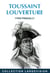 Toussaint louverture