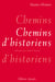 Chemins d'historiens-melanges durand