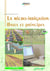 Automatis Micro-Irrigation, Bases Et Principes (Dvd)