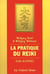 La pratique du reiki - dai komio