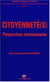 Citoyenneté(s) : Perspectives internationales