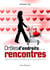 Droles d'endroits pour des rencontres guide des petites strategies pour trouver l'ame soeur