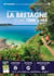 La Bretagne entre terre & mer : 32 balades sur les sites protégés du Conservatoire du littoral (4e édition)