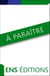Savants, conseillers, médiateurs - les arabisants et la France coloniale (1780-1930)